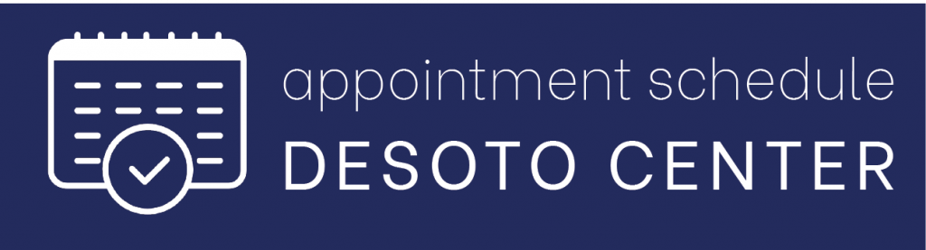 appointment schedule desoto center